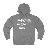 Hand In The Dirt Hoodie